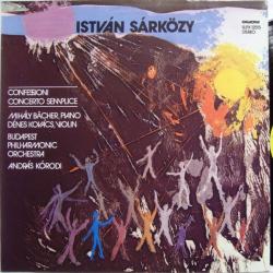 ISTVAN SARKOZY Confessioni / Concerto Semplice Виниловая пластинка ISTVAN SARKOZY Confessioni / Concerto Semplice Виниловая пластинка