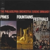 The Pines Of Rome / The Fountains Of Rome / Roman Festivals