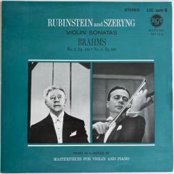 BRAHMS Rubinstein and Szeryng Violin Sonatas Brahms No. 2 Op. 100 • No. 3 Op. 108 Виниловая пластинка 