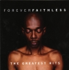Forever Faithless (The Greatest Hits)