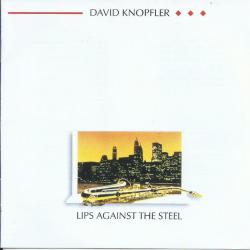 DAVID KNOPFLER Lips Against The Steel Фирменный CD 