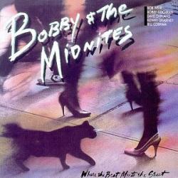 BOBBY AND THE MIDNITES WHERE THE BEAT MEETS THE STREET Виниловая пластинка 