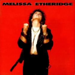MELISSA ETHERIDGE MELISSA ETHERIDGE Виниловая пластинка MELISSA ETHERIDGE MELISSA ETHERIDGE Виниловая пластинка