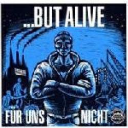 ...But Alive Für Uns Nicht Фирменный CD ...But Alive Für Uns Nicht Фирменный CD
