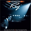 MORE MUSIC FROM RAY (MORE MUSIC FROM THE FILM + MUSIC THAT INSPIRED THE FILM)