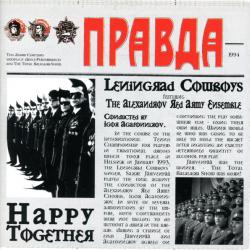 Leningrad Cowboys Featuring The Alexandrov Red Army Ensemble Happy Together Фирменный CD Leningrad Cowboys Featuring The Alexandrov Red Army Ensemble Happy Together Фирменный CD