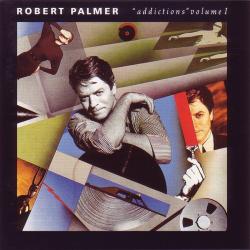 ROBERT PALMER Addictions Volume 1 Фирменный CD ROBERT PALMER Addictions Volume 1 Фирменный CD