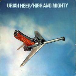 URIAH HEEP High And Mighty Виниловая пластинка 