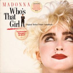 MADONNA Who's That Girl (Original Motion Picture Soundtrack) Виниловая пластинка MADONNA Who's That Girl (Original Motion Picture Soundtrack) Виниловая пластинка