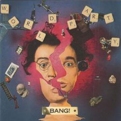 WORLD PARTY Bang! Фирменный CD 