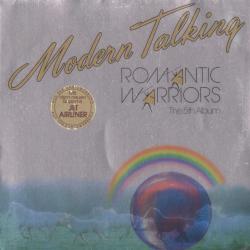 MODERN TALKING Romantic Warriors - The 5th Album Виниловая пластинка MODERN TALKING Romantic Warriors - The 5th Album Виниловая пластинка