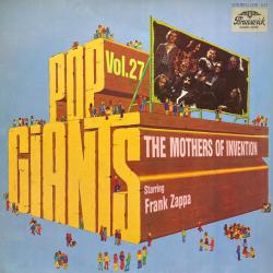 The Mothers Of Invention Starring Frank Zappa Pop Giants Vol. 27 Виниловая пластинка 
