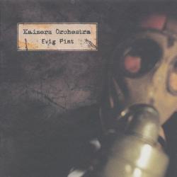 KAIZERS ORCHESTRA Evig Pint Фирменный CD 