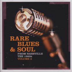 VARIOUS Rare Blues & Soul Volume 2 - From Nashville The 1960s Фирменный CD 