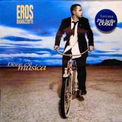EROS RAMAZZOTTI Dove C'è Musica Фирменный CD EROS RAMAZZOTTI Dove C'è Musica Фирменный CD