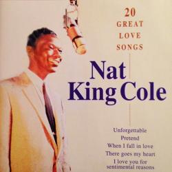NAT KING COLE 20 Great Love Songs Фирменный CD NAT KING COLE 20 Great Love Songs Фирменный CD