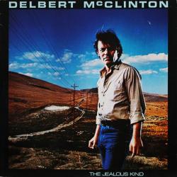 DELBERT MCCLINTON THE JEALOUS KIND Виниловая пластинка 