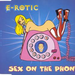 E-ROTIC Sex On The Phone Фирменный CD 