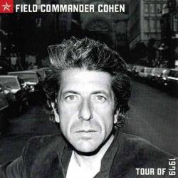 LEONARD COHEN Field Commander Cohen: Tour Of 1979 Фирменный CD 