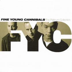 FINE YOUNG CANNIBALS The Platinum Collection Фирменный CD FINE YOUNG CANNIBALS The Platinum Collection Фирменный CD