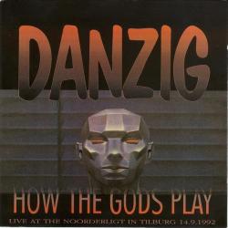 DANZIG How The Gods Play Фирменный CD DANZIG How The Gods Play Фирменный CD