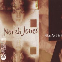 NORAH JONES What Am I To You? Фирменный CD 