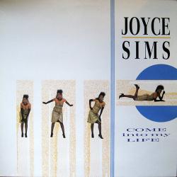 JOYCE SIMS COME INTO MY LIFE Виниловая пластинка JOYCE SIMS COME INTO MY LIFE Виниловая пластинка