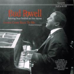BUD POWELL Lover Come Back To Me Broadcast Performances Фирменный CD BUD POWELL Lover Come Back To Me Broadcast Performances Фирменный CD