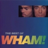 The Best Of Wham! (If You Were There...)