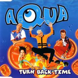 AQUA Turn Back Time Фирменный CD AQUA Turn Back Time Фирменный CD
