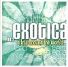 Exotica: A Trip Around The World Vol. 2