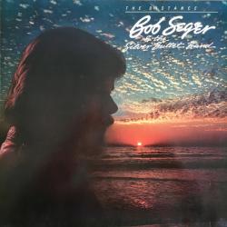BOB SEGER AND THE SILVER BULLET BAND THE DISTANCE Виниловая пластинка BOB SEGER AND THE SILVER BULLET BAND THE DISTANCE Виниловая пластинка