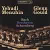 Glenn Gould Meets Yehudi Menuhin