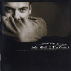 John Hiatt & The Goners Beneath This Gruff Exterior Фирменный CD John Hiatt & The Goners Beneath This Gruff Exterior Фирменный CD