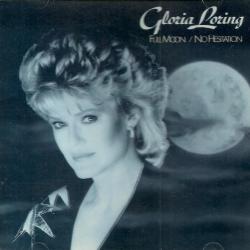 Gloria Loring Full Moon / No Hesitation Фирменный CD Gloria Loring Full Moon / No Hesitation Фирменный CD