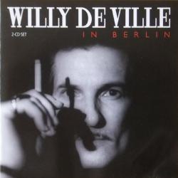 WILLY DEVILLE The Willy DeVille Acoustic Trio In Berlin Фирменный CD 