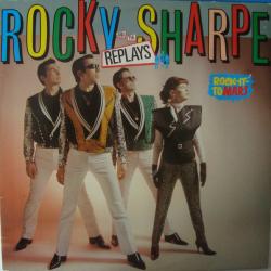 ROCKY SHARPE AND THE REPLAYS ROCK IT TO MARS Виниловая пластинка ROCKY SHARPE AND THE REPLAYS ROCK IT TO MARS Виниловая пластинка