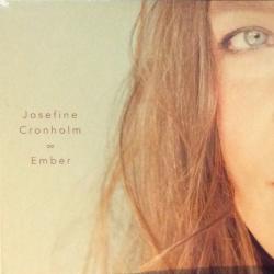 Josefine Cronholm Ember Фирменный CD Josefine Cronholm Ember Фирменный CD