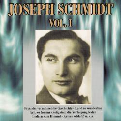 Joseph Schmidt Vol. 1 Фирменный CD Joseph Schmidt Vol. 1 Фирменный CD
