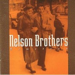 Nelson Brothers Hometown Фирменный CD 