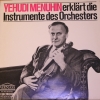 Yehudi Menuhin Erklärt Die Instrumente Des Orchesters