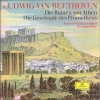 Die Ruinen Von Athen / Die Geschöpfe Des Prometheus