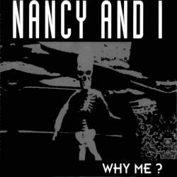 NANCY AND I Why Me ? Фирменный CD 