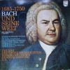 1685-1750 Bach Und Seine Welt