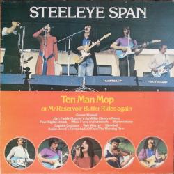 STEELEYE SPAN Ten Man Mop Or Mr. Reservoir Butler Rides Again Виниловая пластинка 