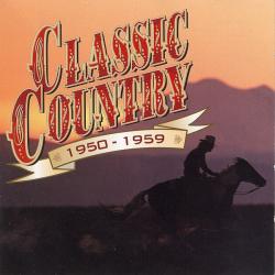 VARIOUS Classic Country 1950-1959 Фирменный CD 