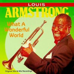 LOUIS ARMSTRONG What A Wonderful World Фирменный CD 