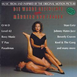 VARIOUS Die Wahre Geschichte Von Männern Und Frauen - Music From And Inspired By The Original Motion Picture Фирменный CD 
