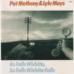 PAT METHENY & LYLE MAYS AS FALLS WICHITA, SO FALLS WICHITA FALLS Фирменный CD 