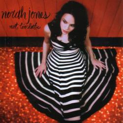 NORAH JONES NOT TOO LATE Фирменный CD 